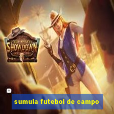 sumula futebol de campo